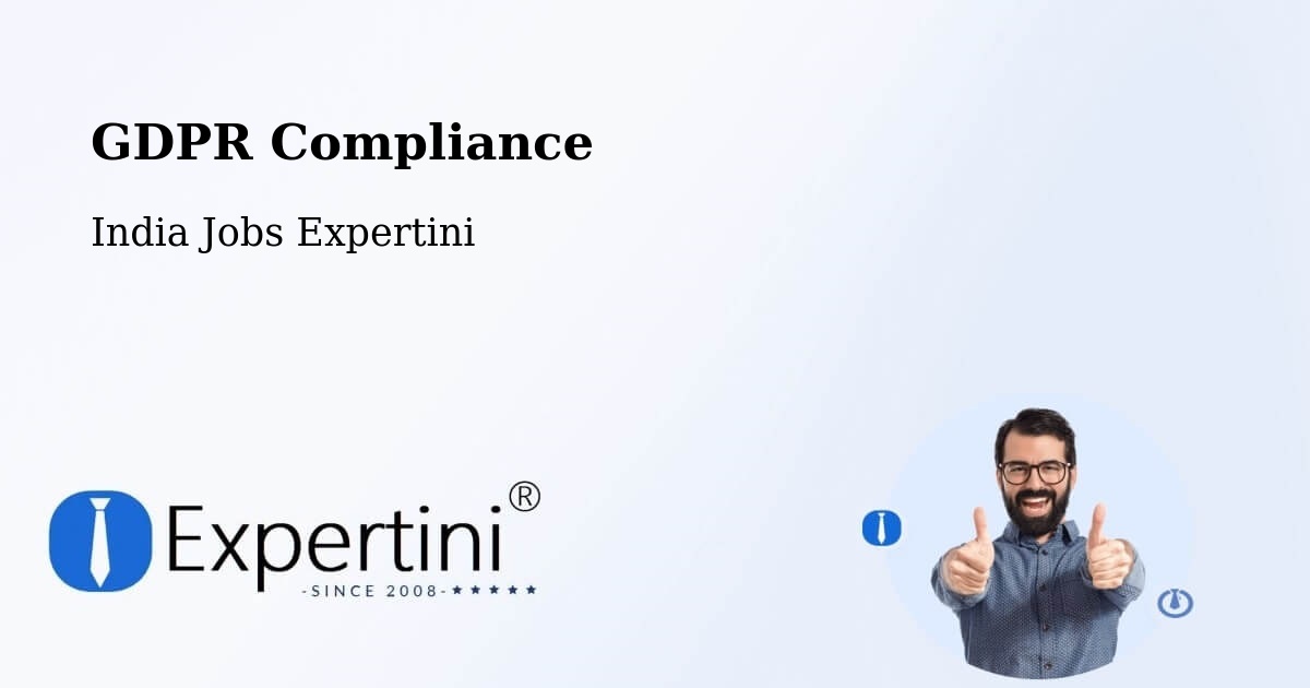 EU GDPR Compliance Statement – Dhing - India Jobs Expertini