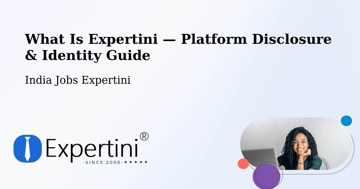 What Is Expertini — Platform Disclosure & Identity Guide – Dhing